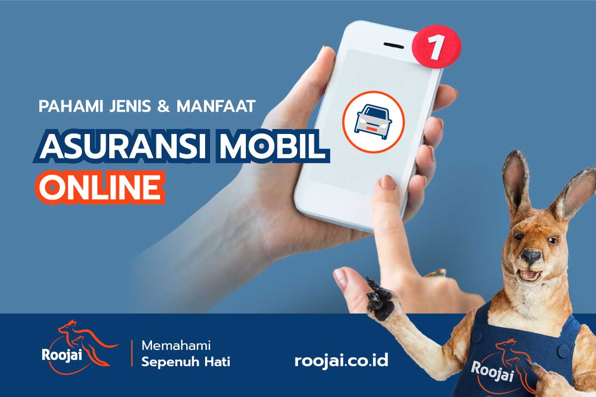 Asuransi Mobil Online Itu Apa? Ini Penjelasannya