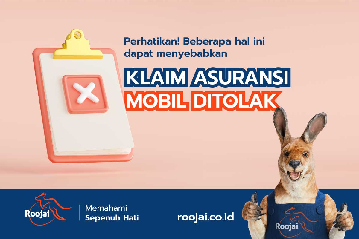 yang membuat klaim asuransi mobil ditolak