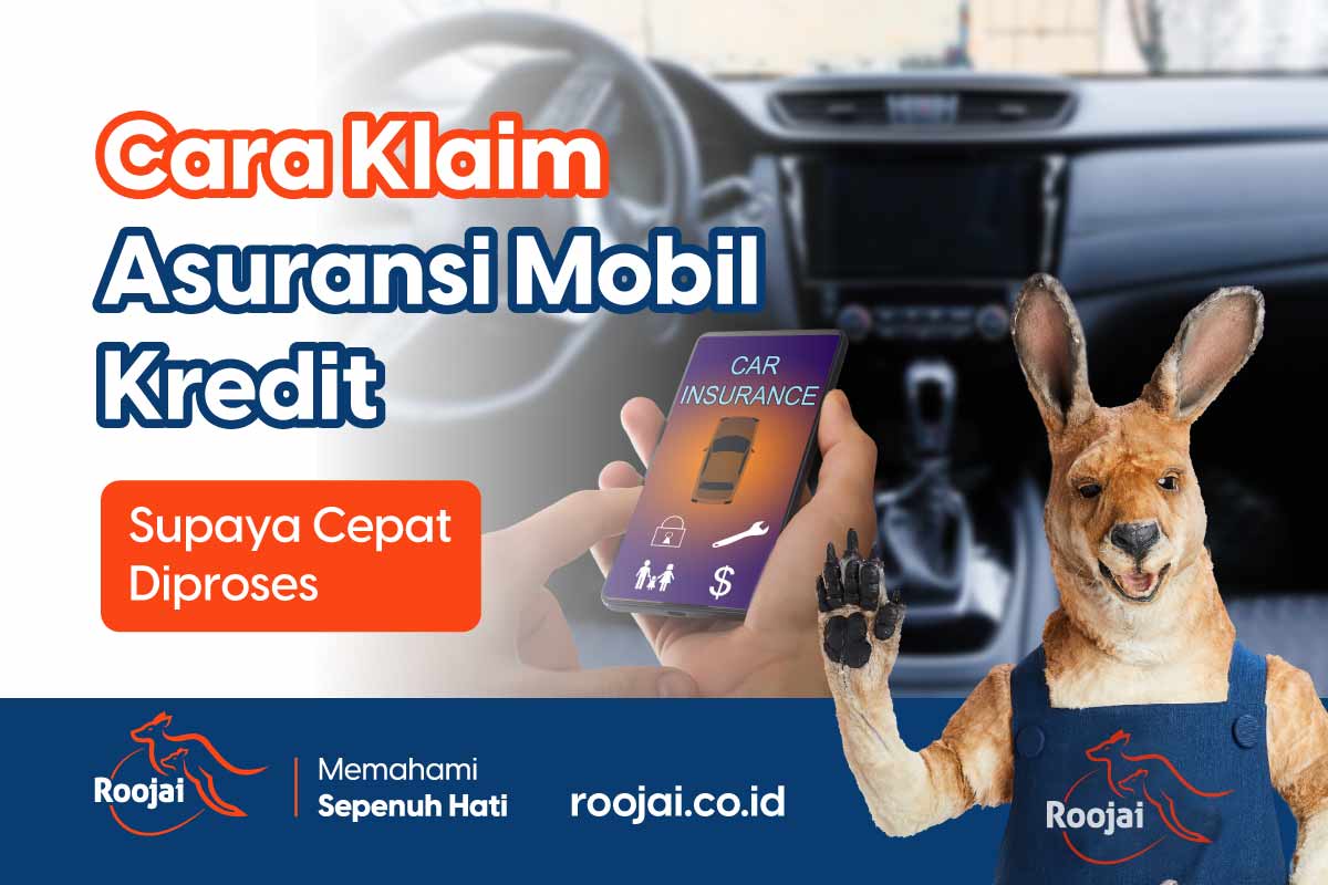 cara klaim asuransi mobil kredit