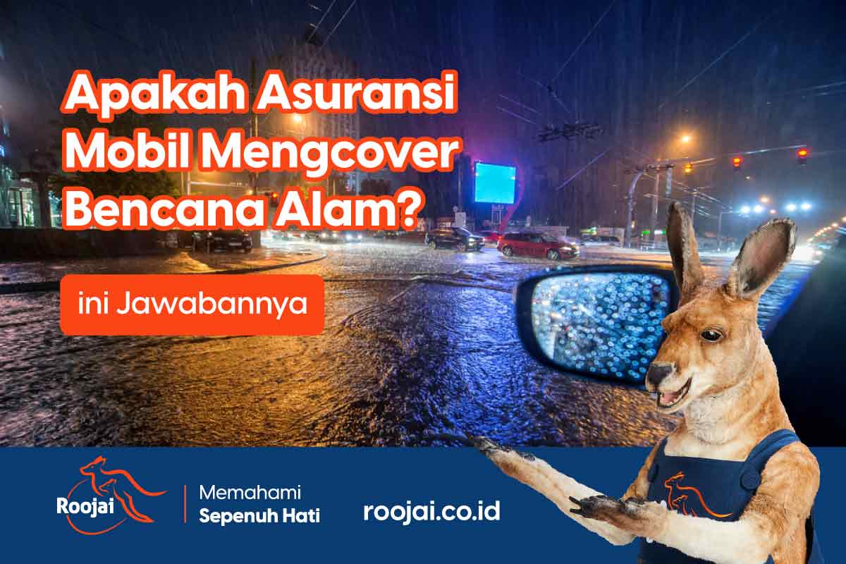 Apakah asuransi mobil mengcover bencana alam