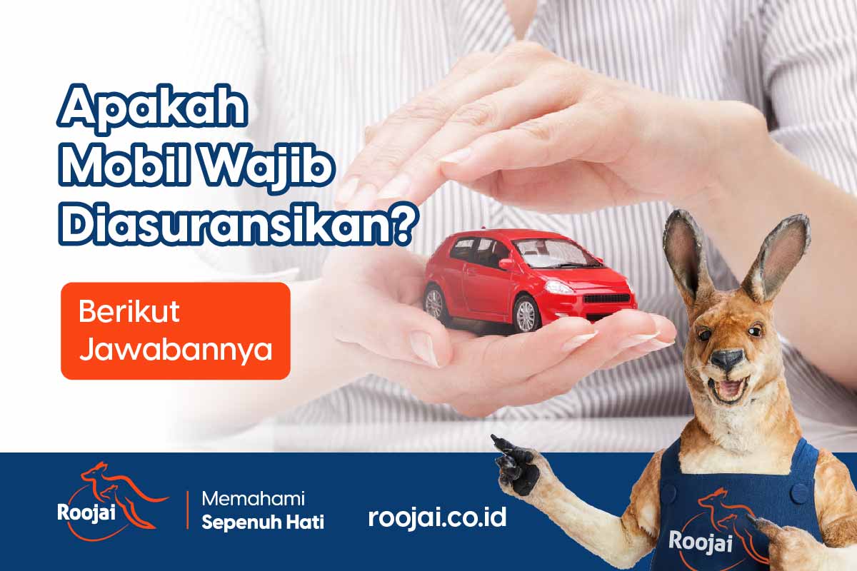 apakah mobil wajib diasuransikan