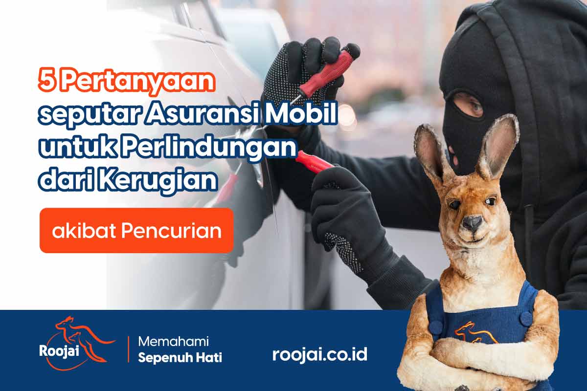 Asuransi Mobil untuk Perlindungan dari Kerugian akibat Pencurian