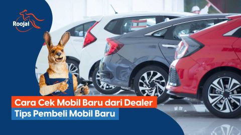 cek mobil baru dari dealer | roojai.co.id