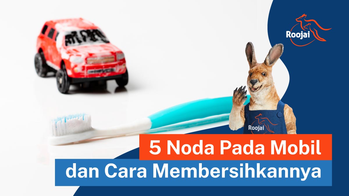 cara menghilangkan noda bandel di cat mobil | roojai.co.id