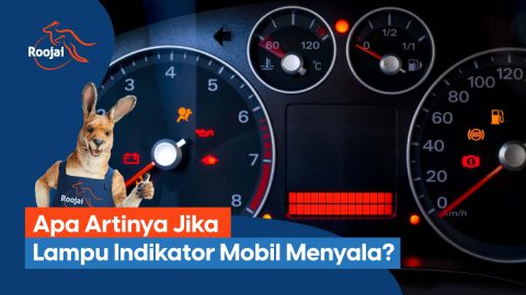 lampu indikator mobil menyala terus | roojai.co.id