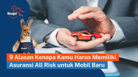 Alasan Kamu Harus Memiliki Asuransi All Risk untuk Mobilmu | Roojai.co.id