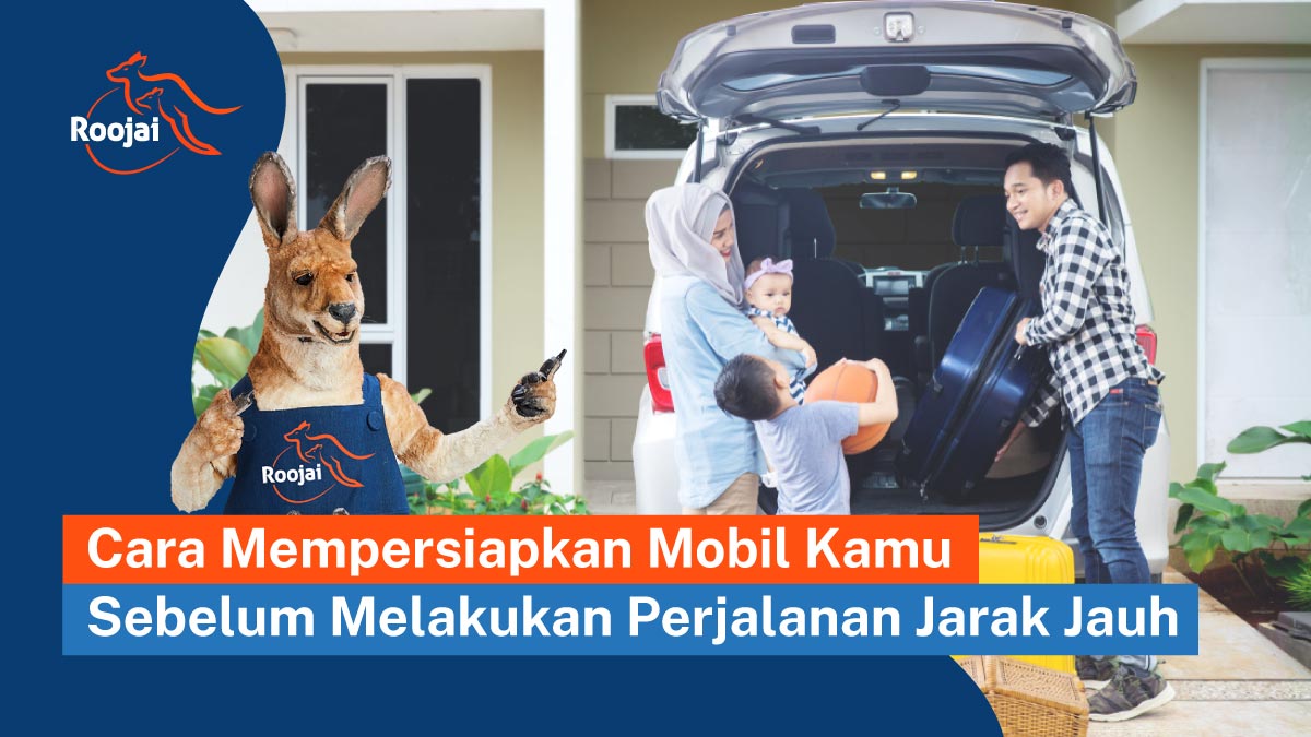Persiapan Mobil Sebelum Perjalanan Jarak Jauh