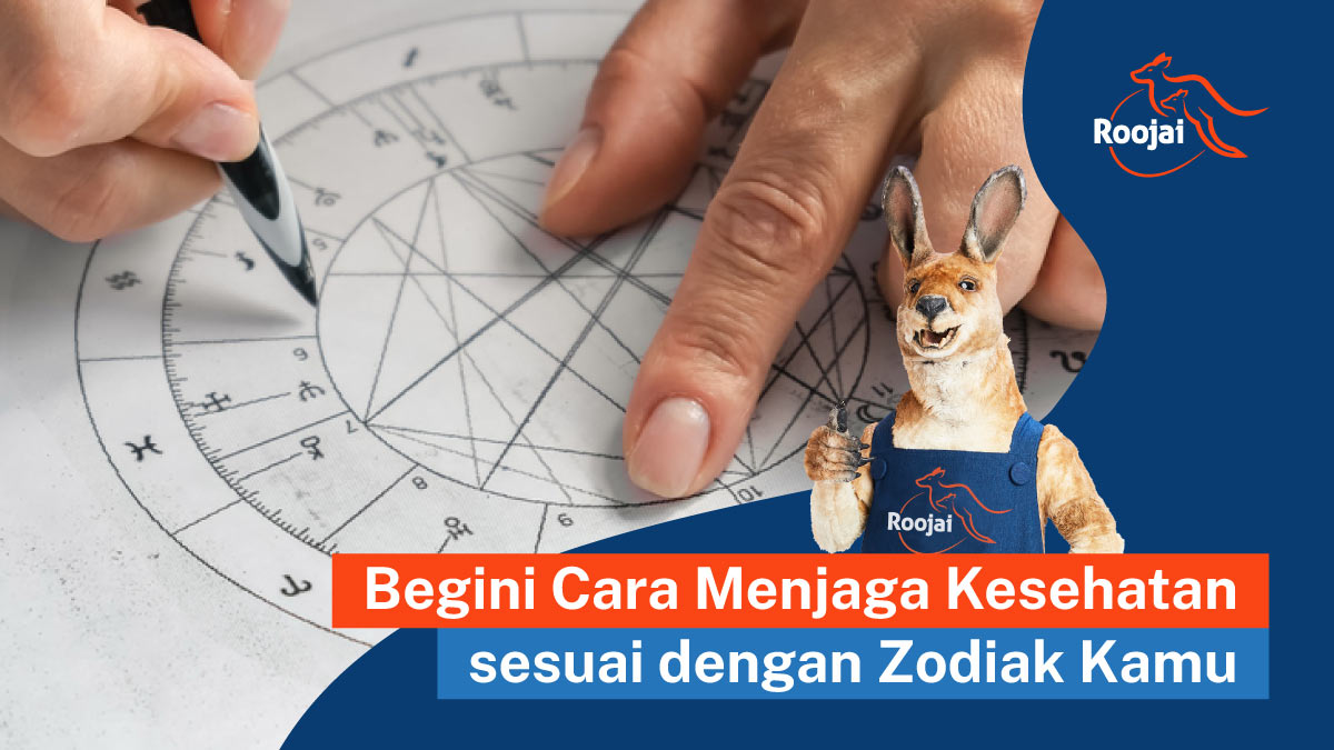 Begini Cara Menjaga Kesehatan sesuai dengan Zodiak Kamu