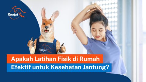 latihan fisik di rumah | roojai.co.id