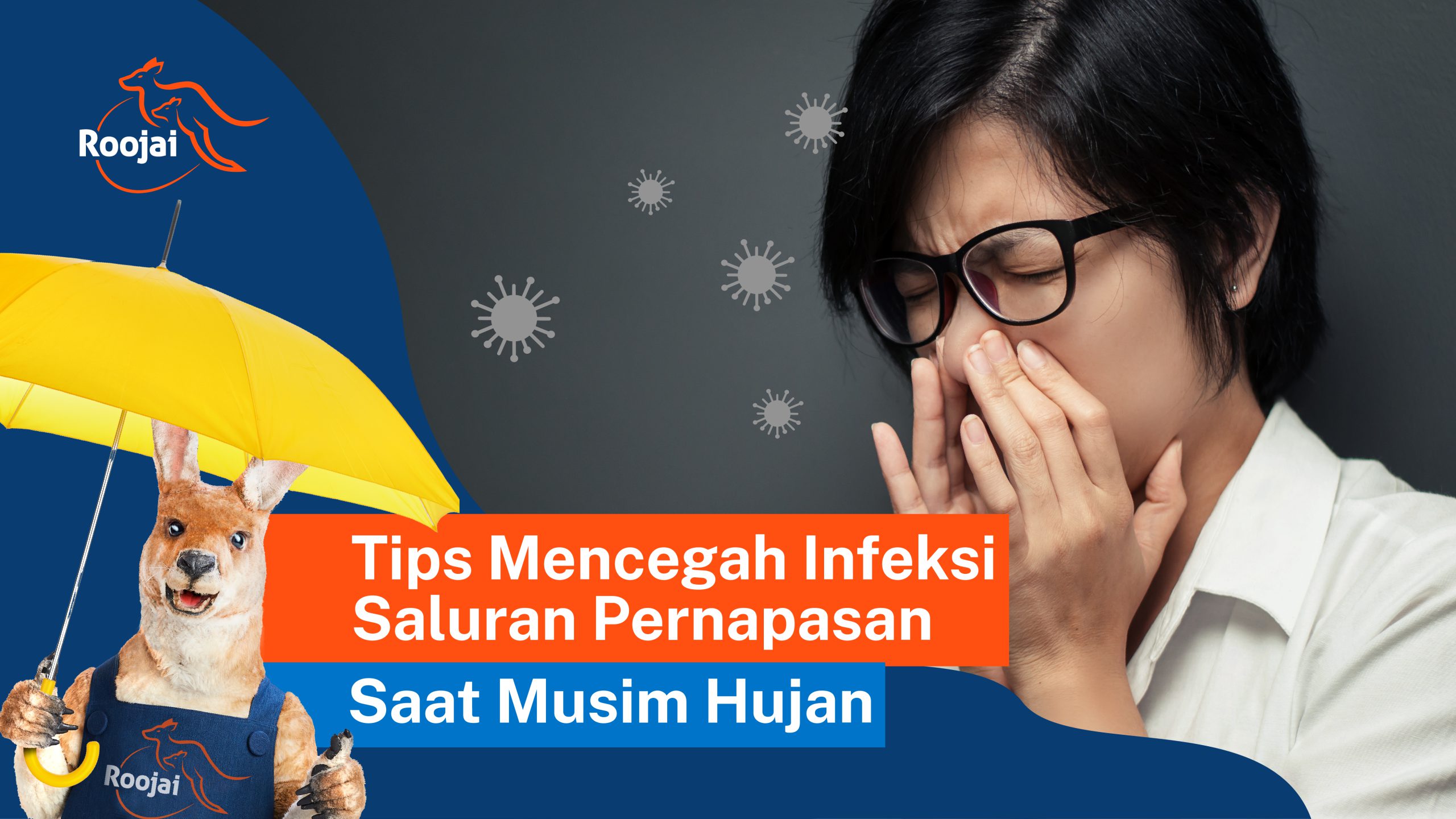 infeksi saluran pernapasan saat musim hujan | roojai.co.id