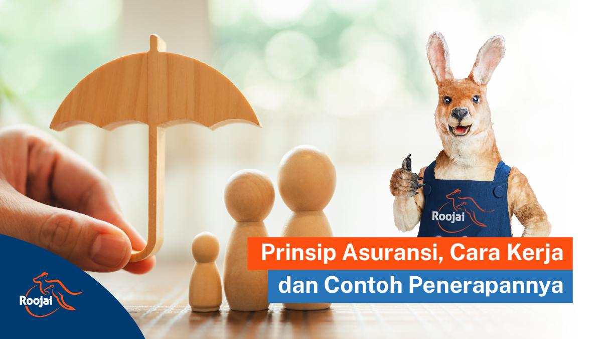 Prinsip Asuransi I Roojai.co.id