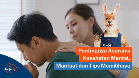 Asuransi Kesehatan Mental I Roojai.co.id
