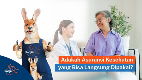 Asuransi Kesehatan yang Bisa Langsung Dipakai I Roojai.co.id
