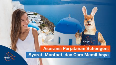 Asuransi Perjalanan Schengen Syarat, Manfaat, dan Cara Memilihnya I Roojai.co.id