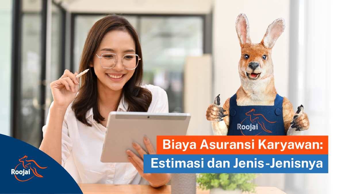 Biaya Asuransi Karyawan I Roojai.co.id