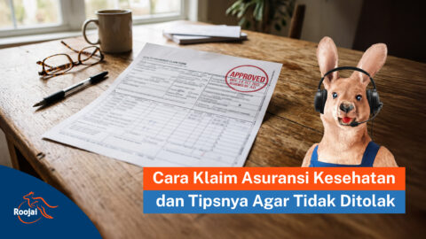 Cara Klaim Asuransi Kesehatan dan Tipsnya Agar Tidak Ditolak I Roojai.co.id